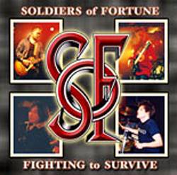 Soldiers Of Fortune : Fighting to Survive